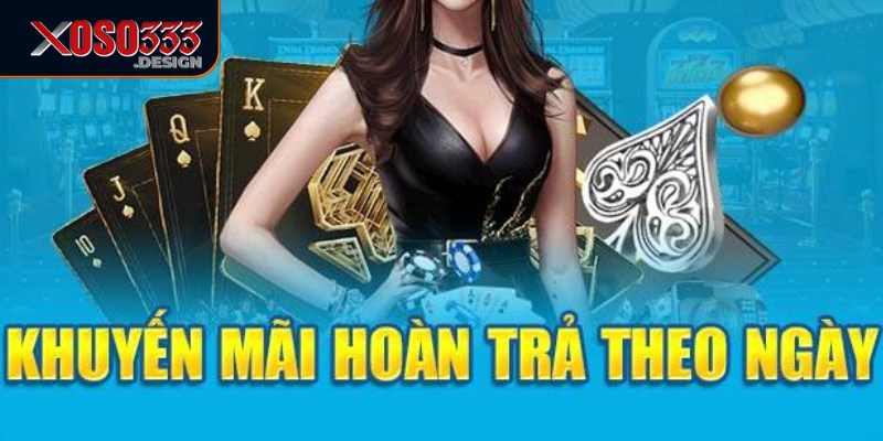 Tham Gia Khuyến Mãi Hoàn Trả Xoso333 Và Nhận Lại Tiền Cược 3 Khuyến mãi hoàn trả Xoso333 là cơ hội tuyệt vời để thử vận may