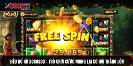 Siêu Nổ Hũ Xoso333